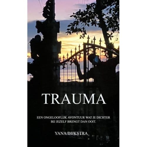 Trauma - Yana Dijkstra