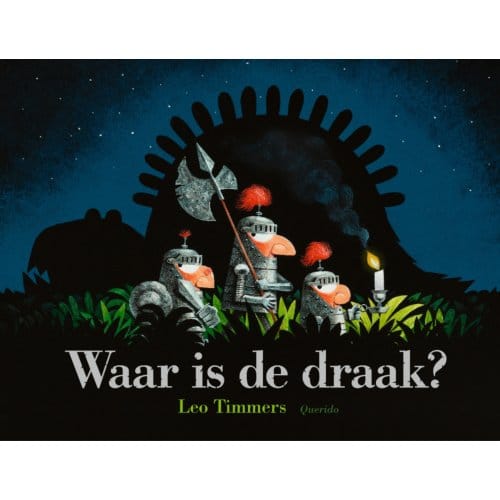 Waar Is De Draak? - Leo Timmers