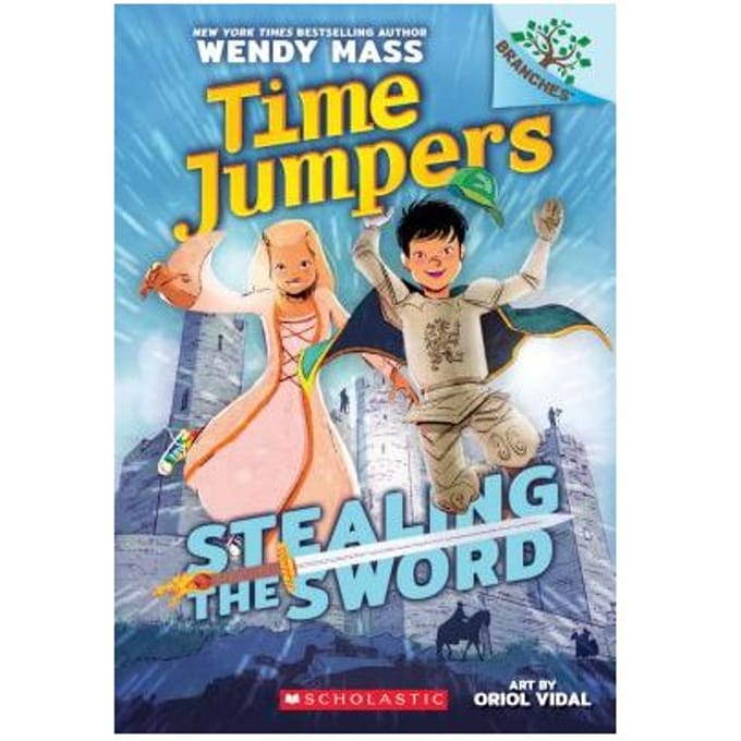 Stealing The Sword: A Branches Book (Time Jumpers #1) - Wendy Mass