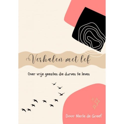 Verhalen Met Lef - Merle De Greef