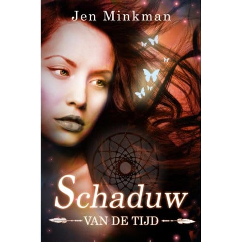 Schaduw Van De Tijd - Jen Minkman