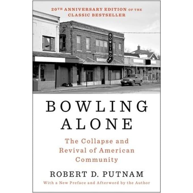 Bowling Alone: Revised And Updated - Robert D. Putnam