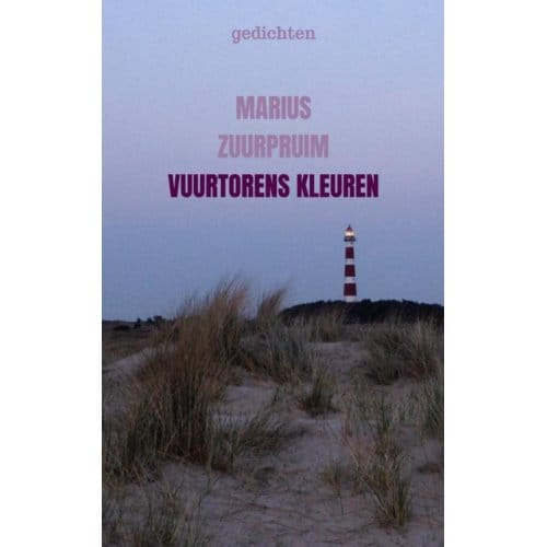 Vuurtorens Kleuren - Marius Zuurpruim