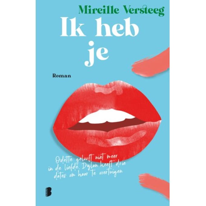 Ik Heb Je - Mireille Versteeg