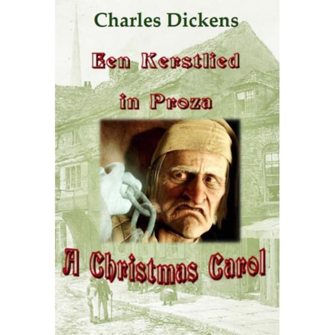 Een Kerstlied In Proza - Charles Dickens