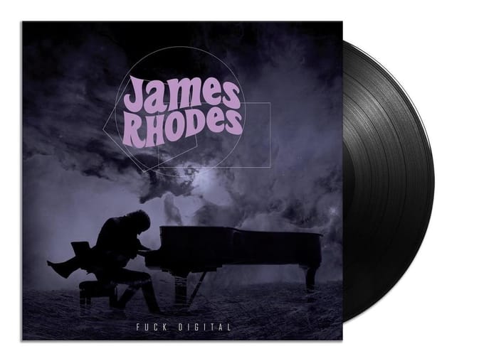 Fuck Digital - James Rhodes