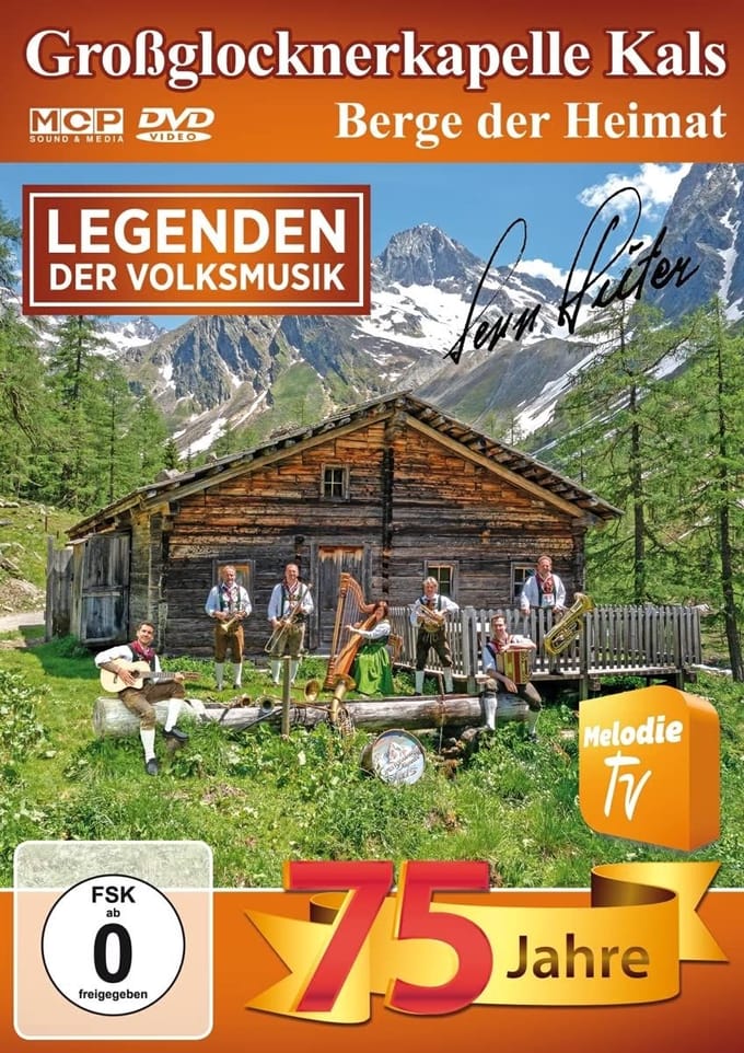 Grossglocknerkapelle Kals - Berge Der Heimat - Legenden Der Volksmusik (DVD)