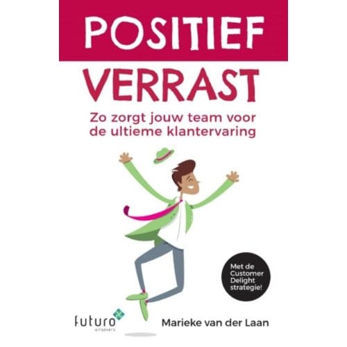 Positief Verrast - Marieke van der Laan