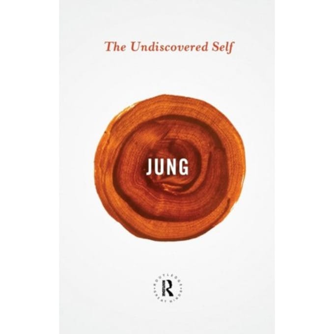 The Undiscovered Self - Jung, Carl Gustav