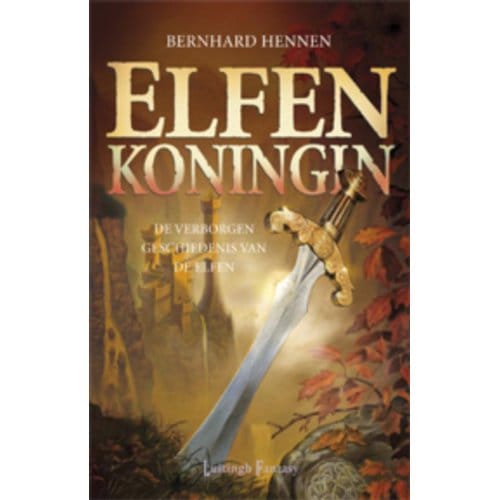 Elfenkoningin - Elfen - Bernhard Hennen