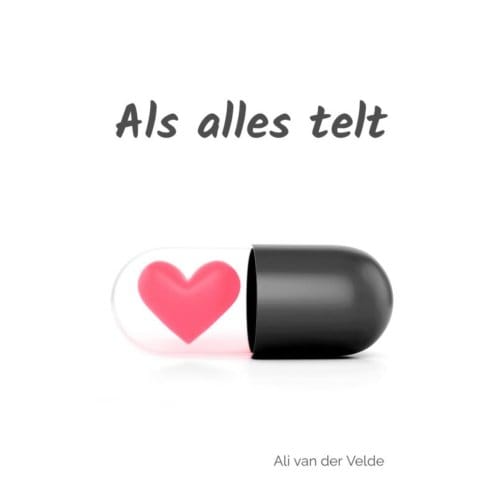 Als Alles Telt - Ali Van der Velde