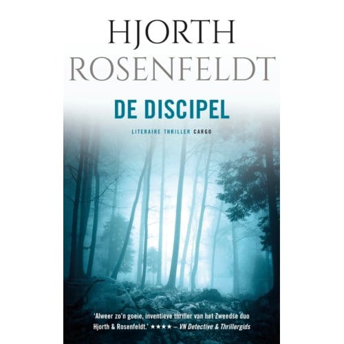 De Discipel - Bergmankronieken - Hjorth Rosenfeldt