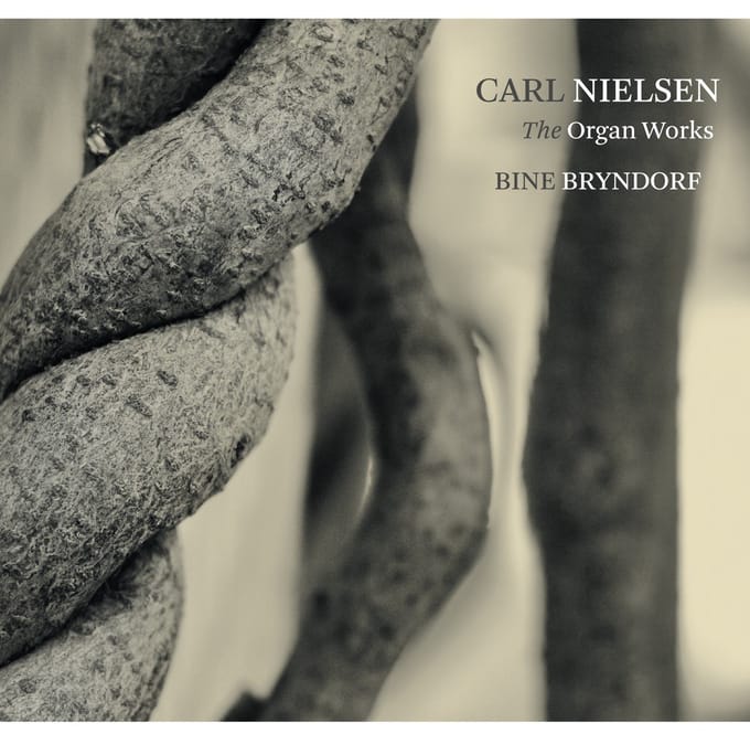 Bine Bryndorf & Torsten Nielsen - Nielsen: The Organ Works (SACD)