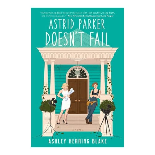 Astrid Parker Doesn't Fail - Herring Blake, Ashley
