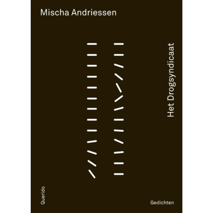 Het Drogsyndicaat - Mischa Andriessen