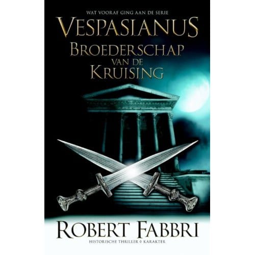Broederschap Van De Kruising - Vespasianus - Robert Fabbri