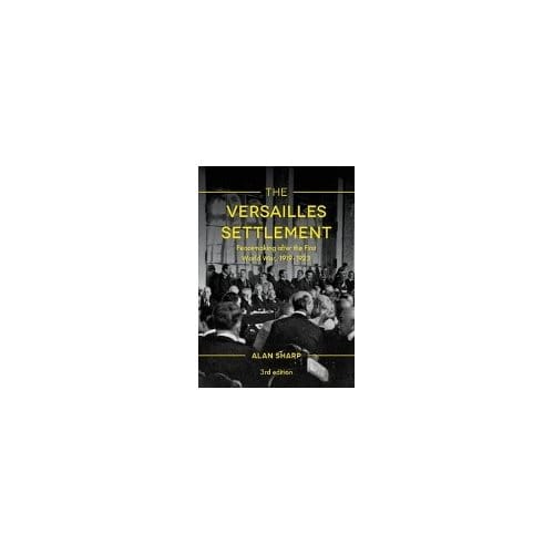 The Versailles Settlement - Alan Sharp