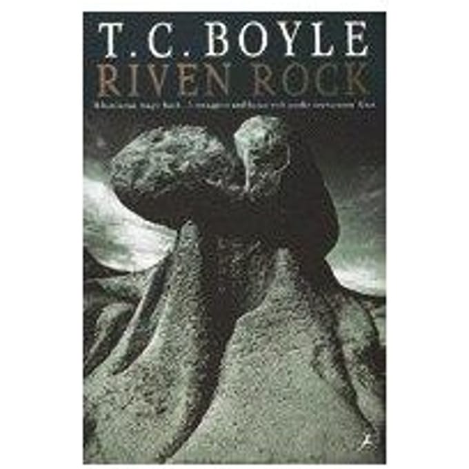 Riven Rock - T. C Boyle