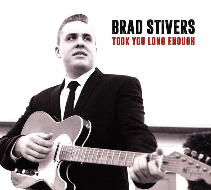 Took You Long Enough - Brad Stivers