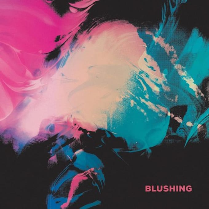 Blushing - Blushing