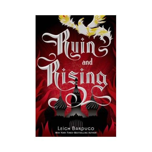 Ruin & Rising - LEIGH BARDUGO