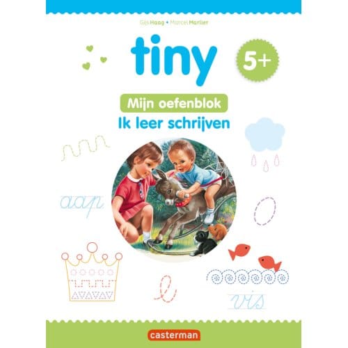 Tiny Oefenblok - Ik Leer Schrijven 5+ - Tiny - Oefenblok - Gijs Haag
