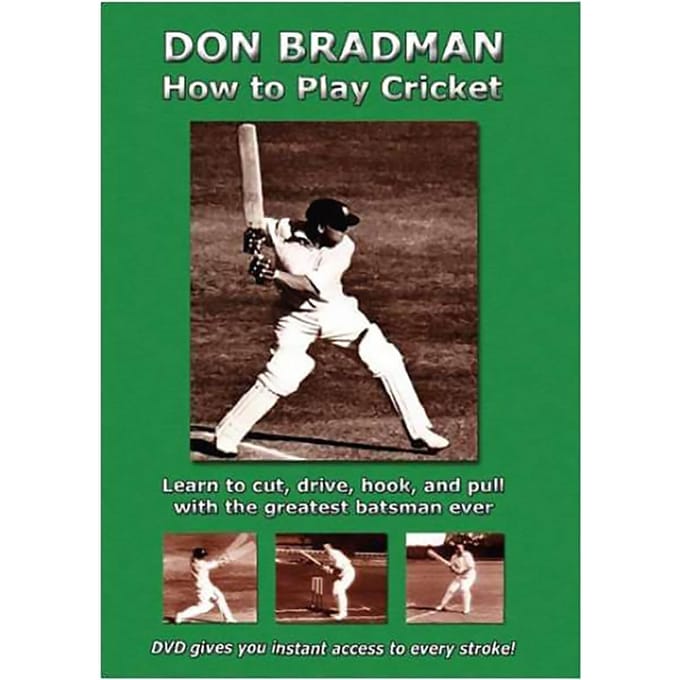 Sir Donald Bradman: How to Play Cricket