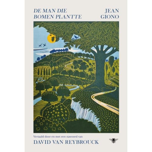 De Man Die Bomen Plantte - Jean Giono