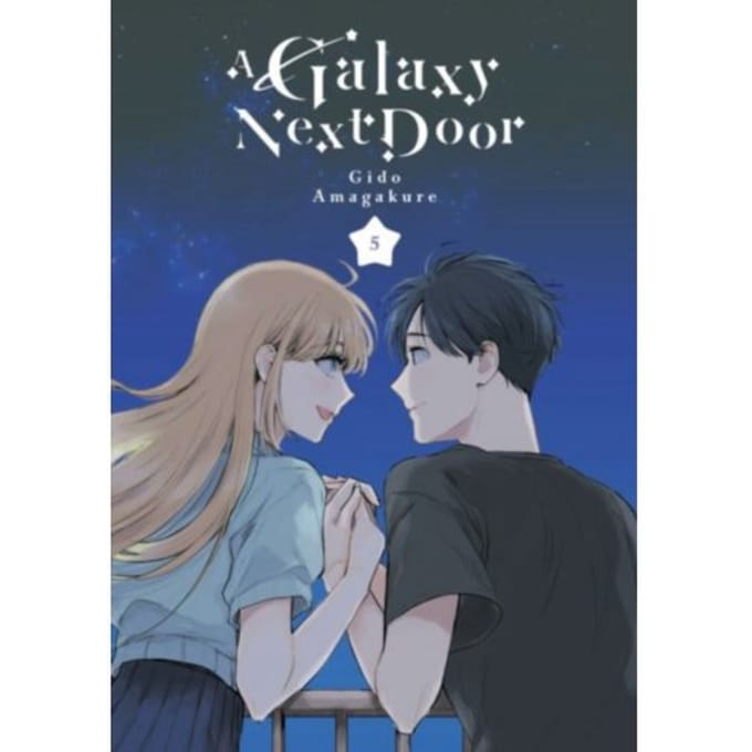 A Galaxy Next Door 5 - A Galaxy Next Door - Gido Amagakure