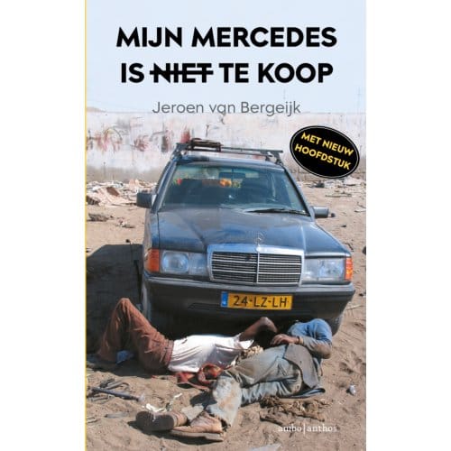 Mijn Mercedes Is Niet Te Koop - Jeroen van Bergeijk
