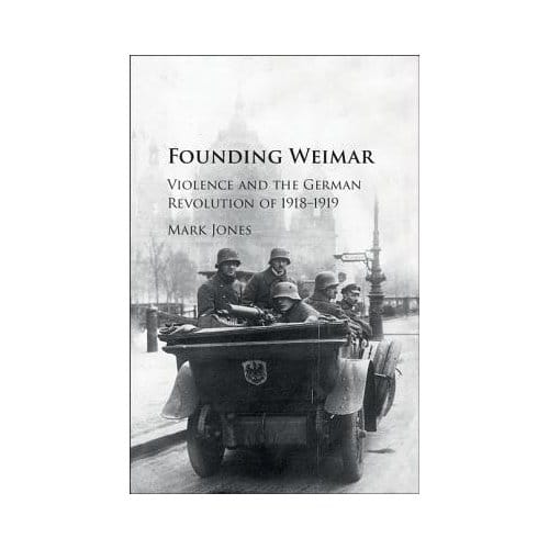 Founding Weimar - Mark Jones