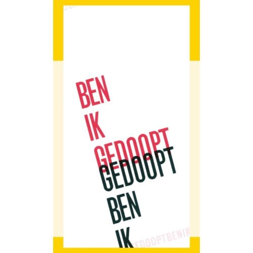 Ben Ik Gedoopt? - J.I. van Baaren