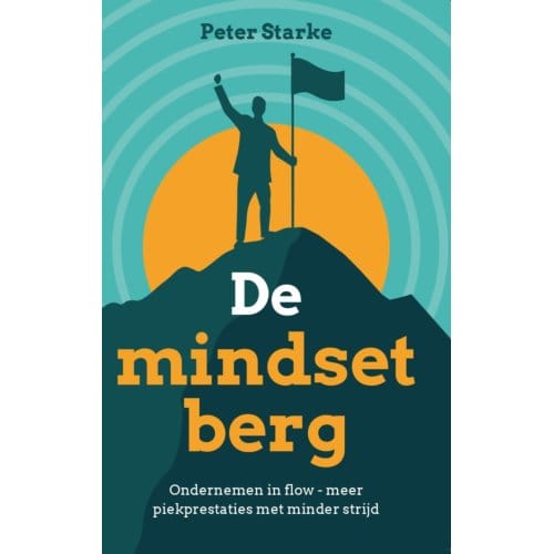 De Mindsetberg - Peter Starke