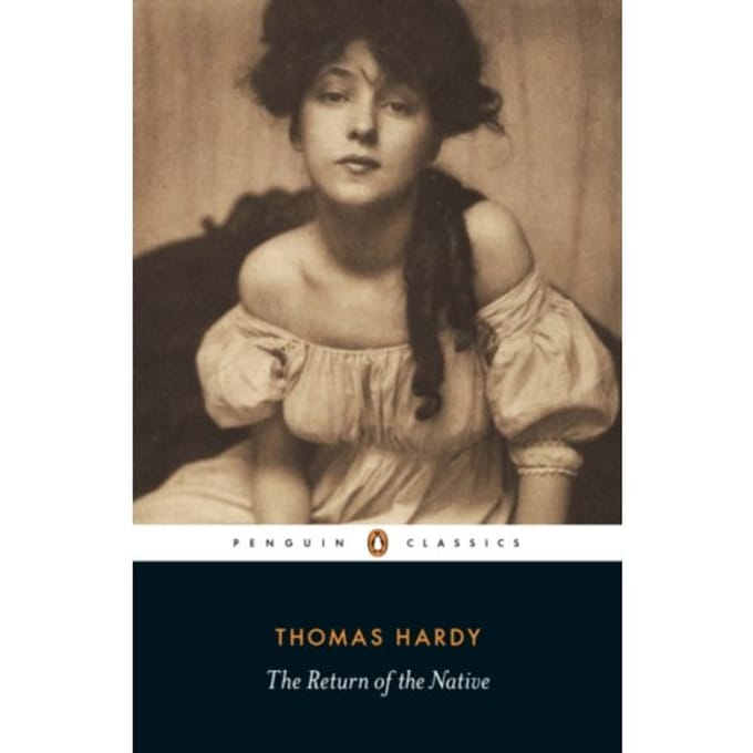 The Return Of The Native - Penguin Classics - Thomas Hardy