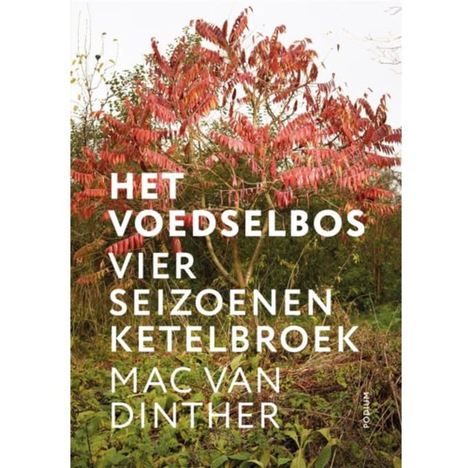 Het Voedselbos - Mac van Dinther