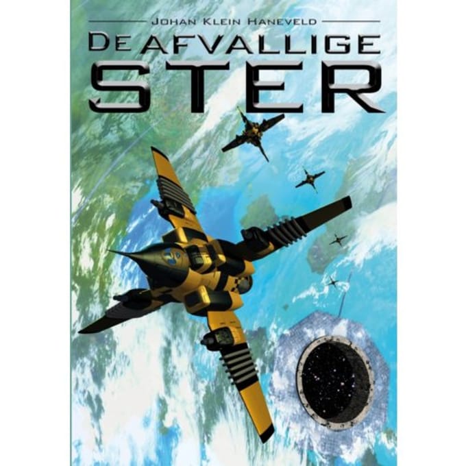 De Afvallige Ster - Johan Klein Haneveld