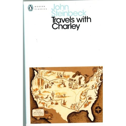 Travels With Charley In Search Of America - John Steinbeck