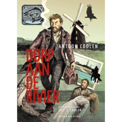 Dorp Aan De Rivier - Antoon Coolen