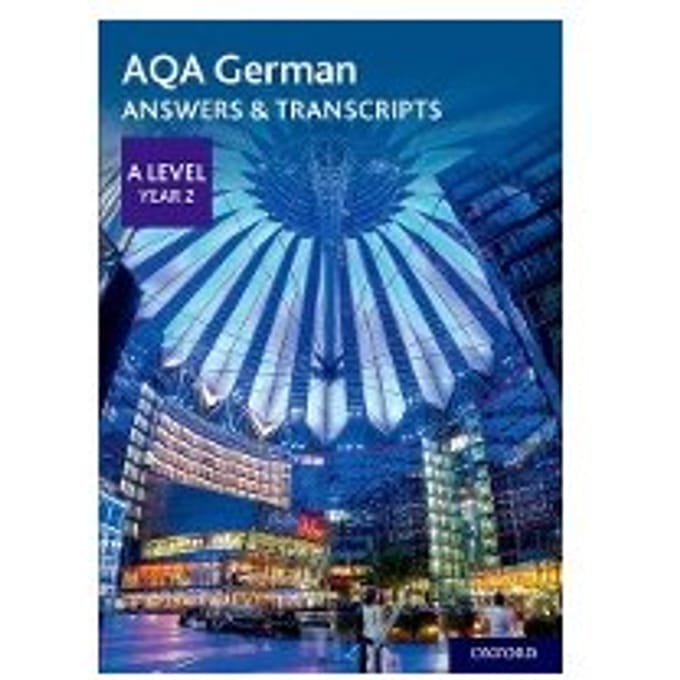 Aqa A Level German: Key Stage Five: Aqa A Level Year 2 German Answers & Transcripts