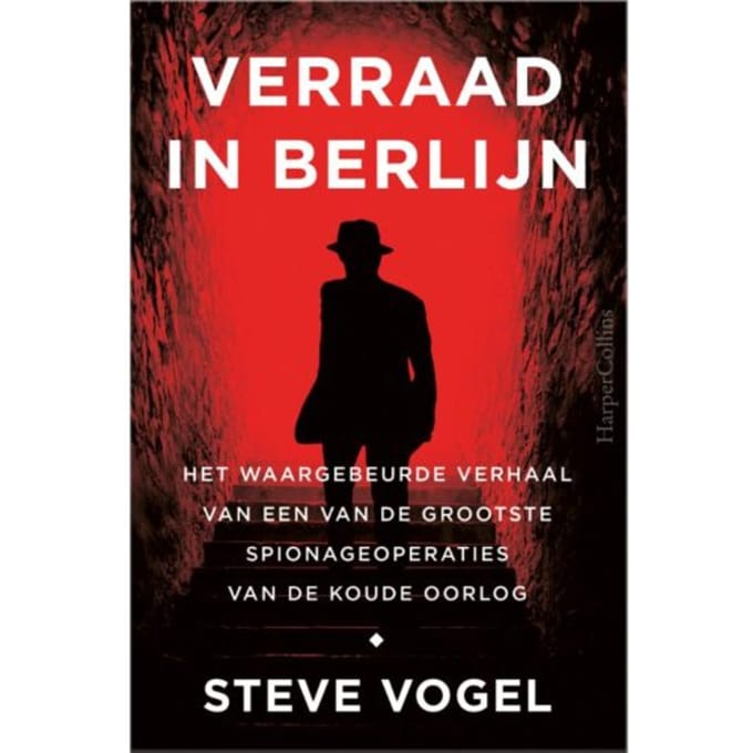 Verraad In Berlijn - Steve Vogel