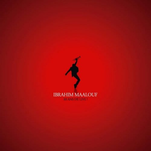 10 Ans De Live - Ibrahim Maalouf