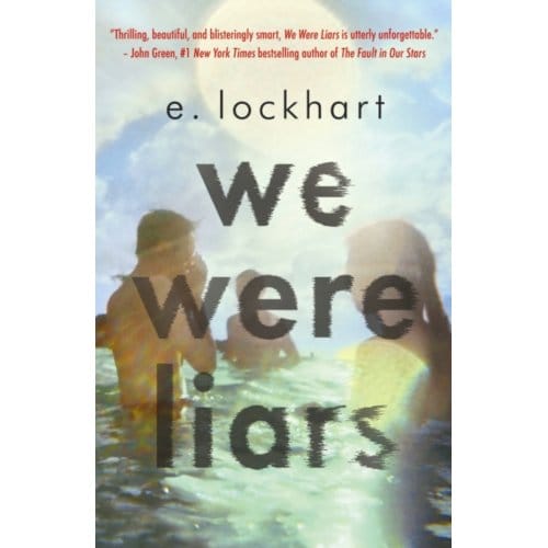 We Were Liars - E. Lockhart