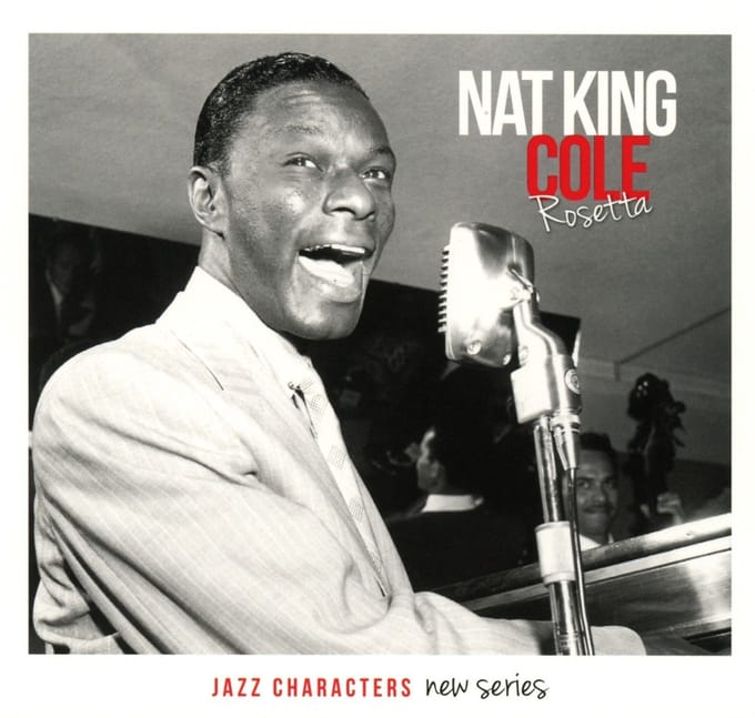 Nat King Cole - Rosetta (3 CD)