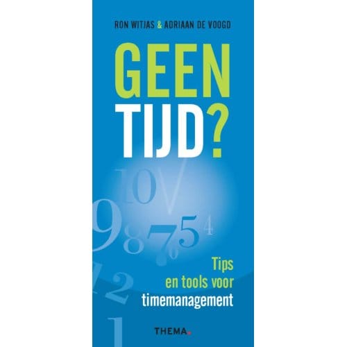 Geen Tijd? - Ron Witjas