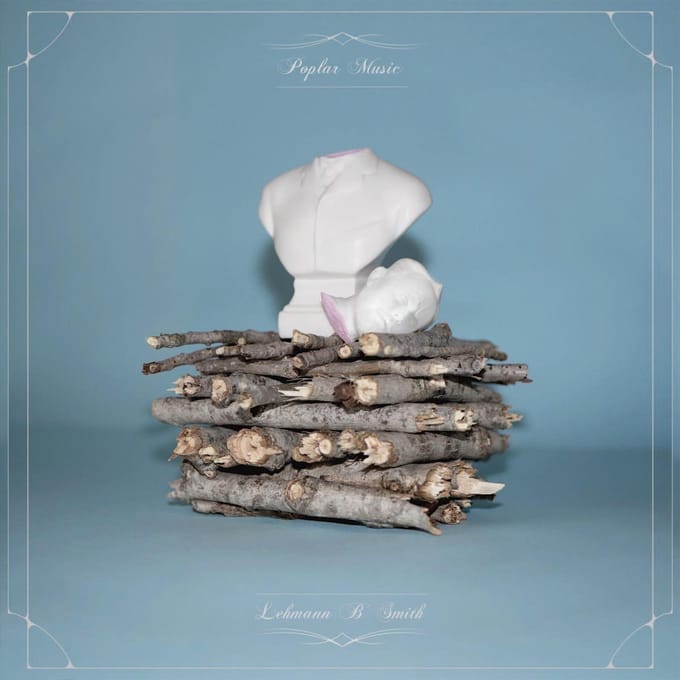 Lehmann B. Smith - Poplar Music (LP) (Limited Edition)