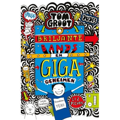 Briljante Bands En Giga Geheimen - Tom Groot - Liz Pichon