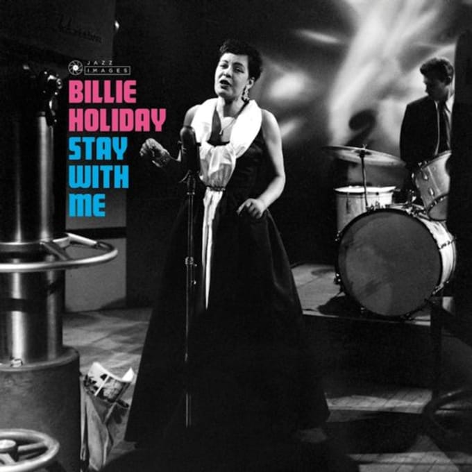 Stay With Me - Billie Holiday