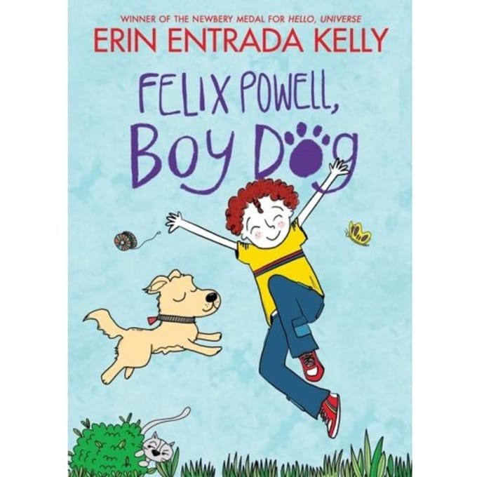 Felix Powell, Boy Dog - Erin Entrada Kelly