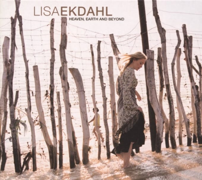 Heaven, Earth & Beyond - Lisa Ekdahl