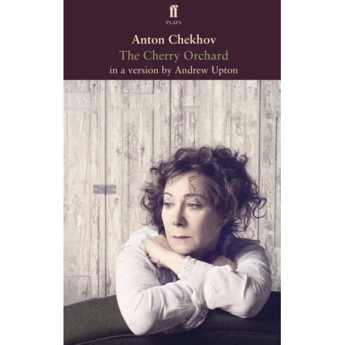The Cherry Orchard - Anton Chekhov
